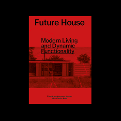 Future House- Modern Living and Dynamic Functionality